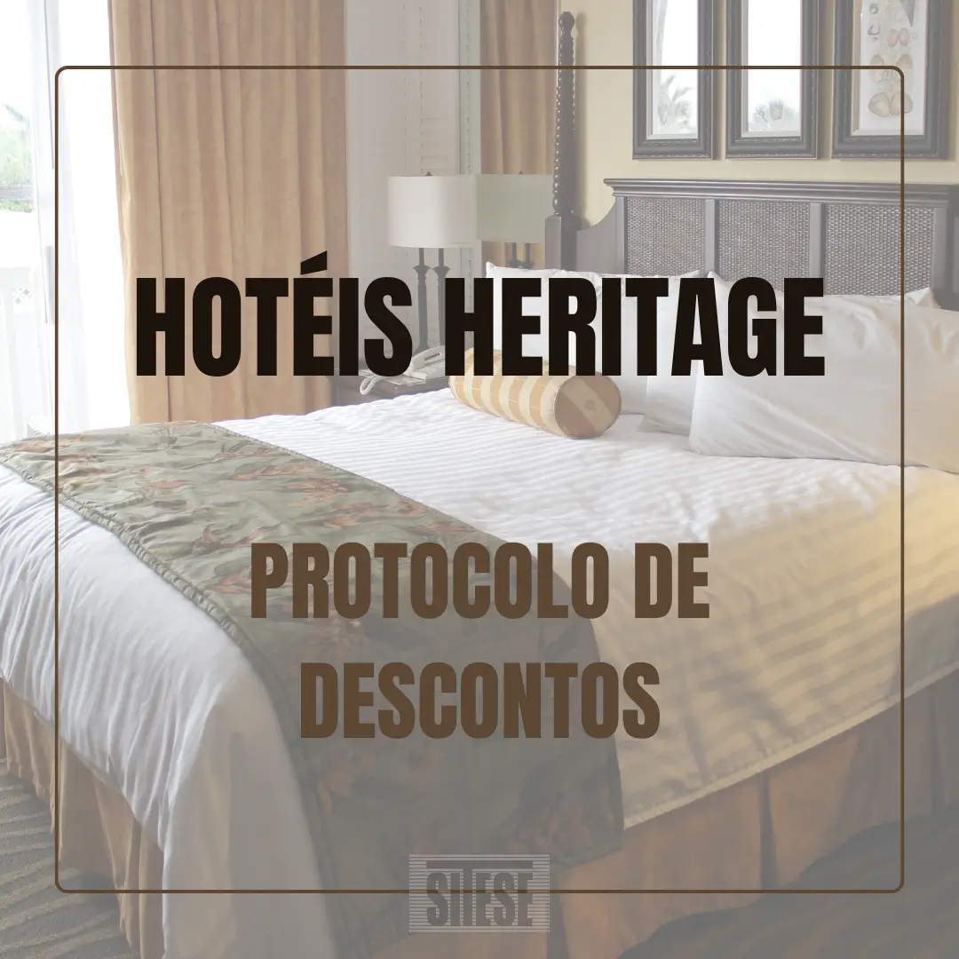 HOTÉIS HERITAGE – PROTOCOLO DE DESCONTOS